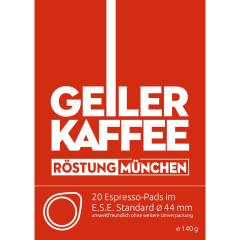 GEILER KAFFEE Röstung München - 20 ESE Pads ohne Alu-Umverpackung